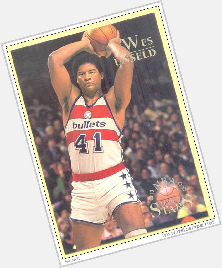 Happy 69th birthday to Wes Unseld! 