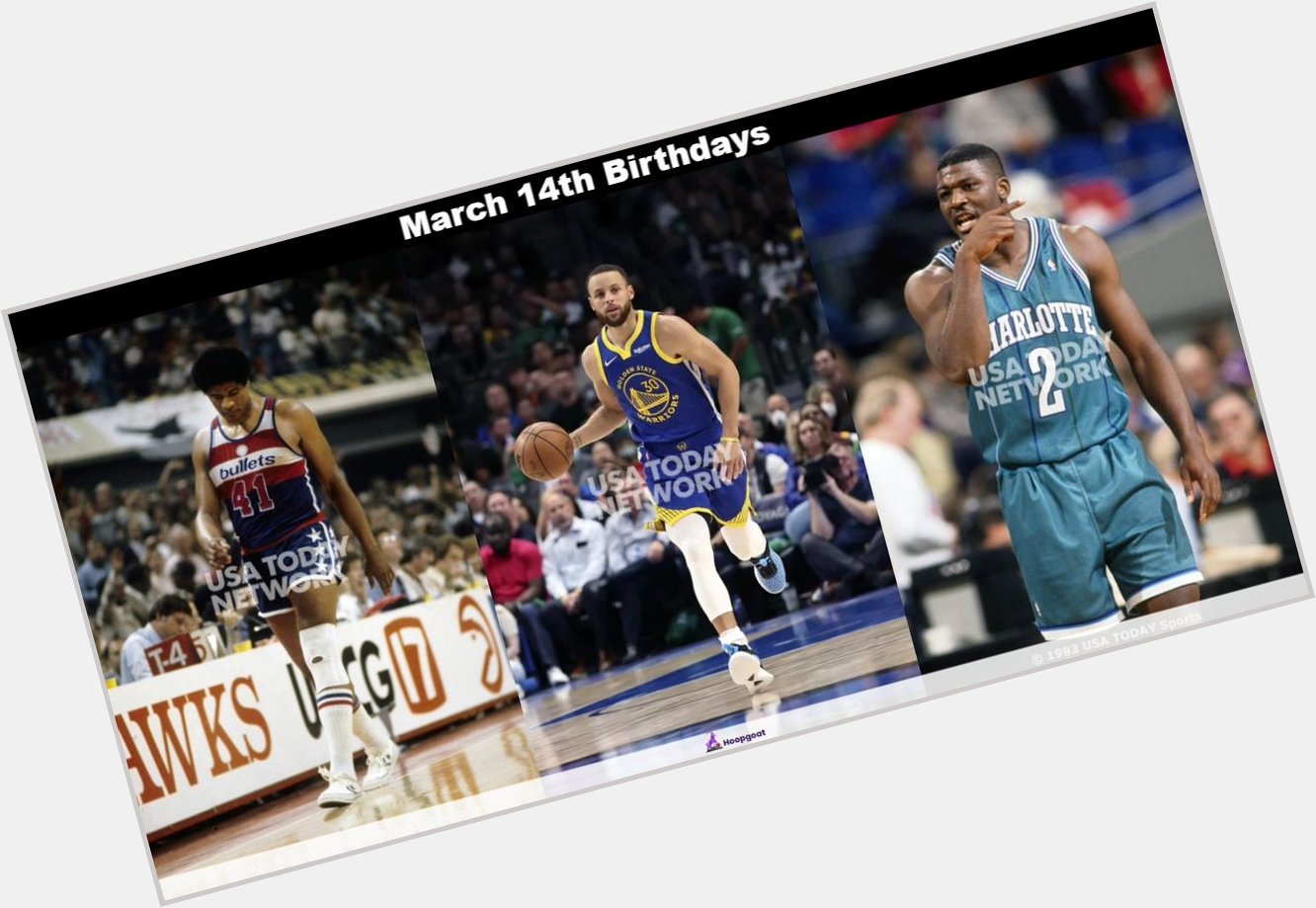 Happy Birthday to Steph, LJ and Wes Unseld!     