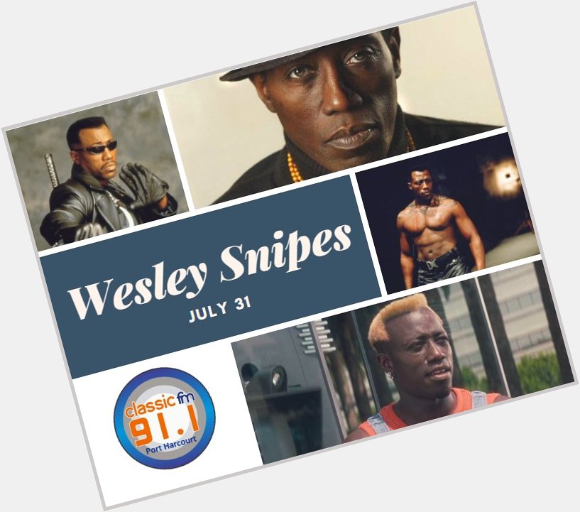 Happy birthday to actor, film producer, martial artist and author, Wesley Snipes 