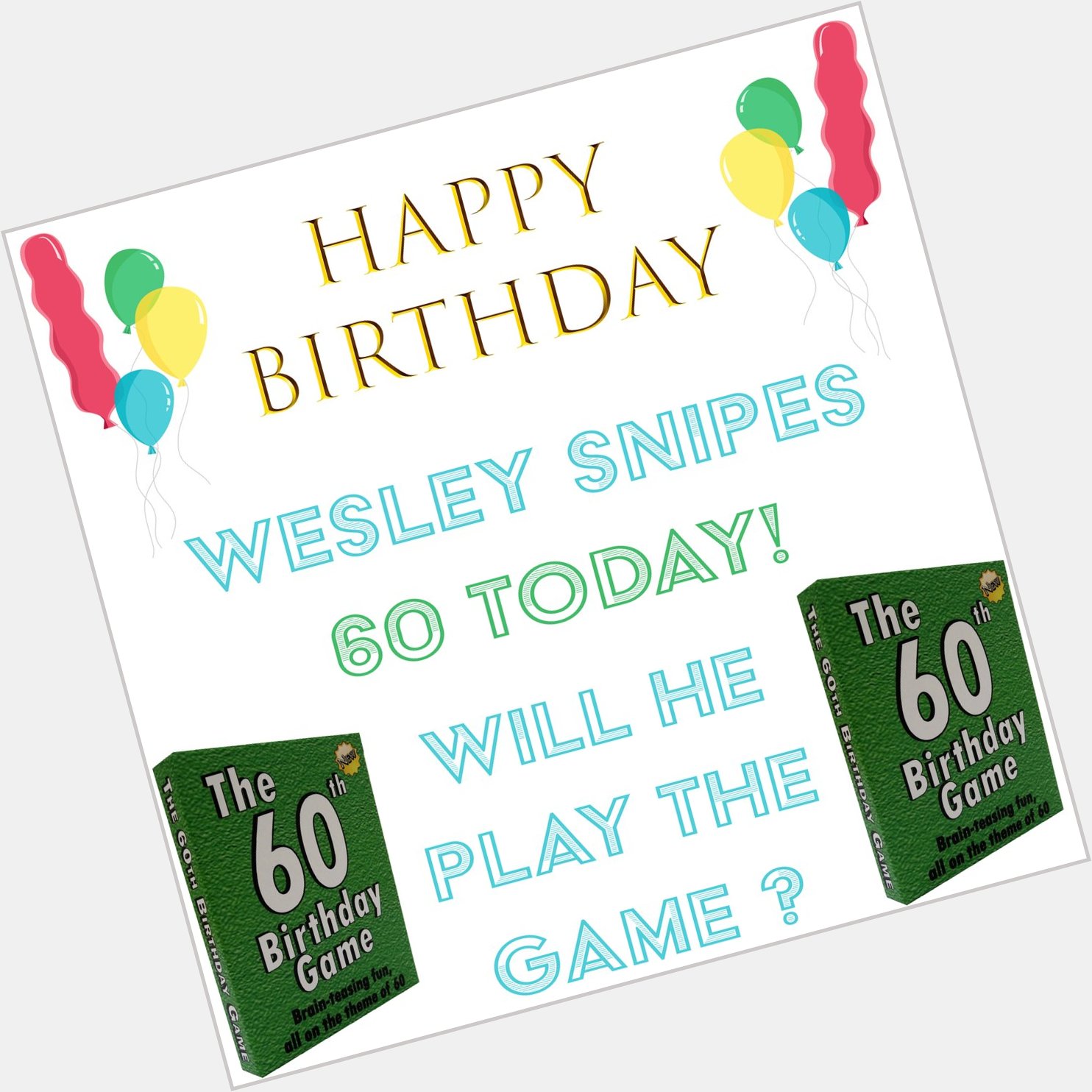 Happy birthday to the actor Wesley Snipes 