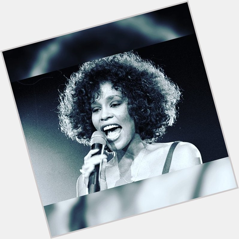 Happy Birthday Whitney Houston   