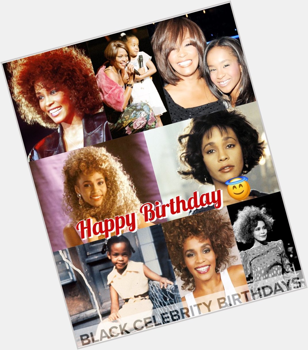 Happy Birthday To Whitney Houston       