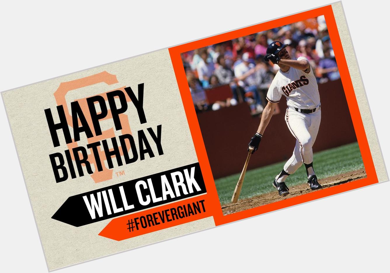 Happy Birthday to Will Clark!  