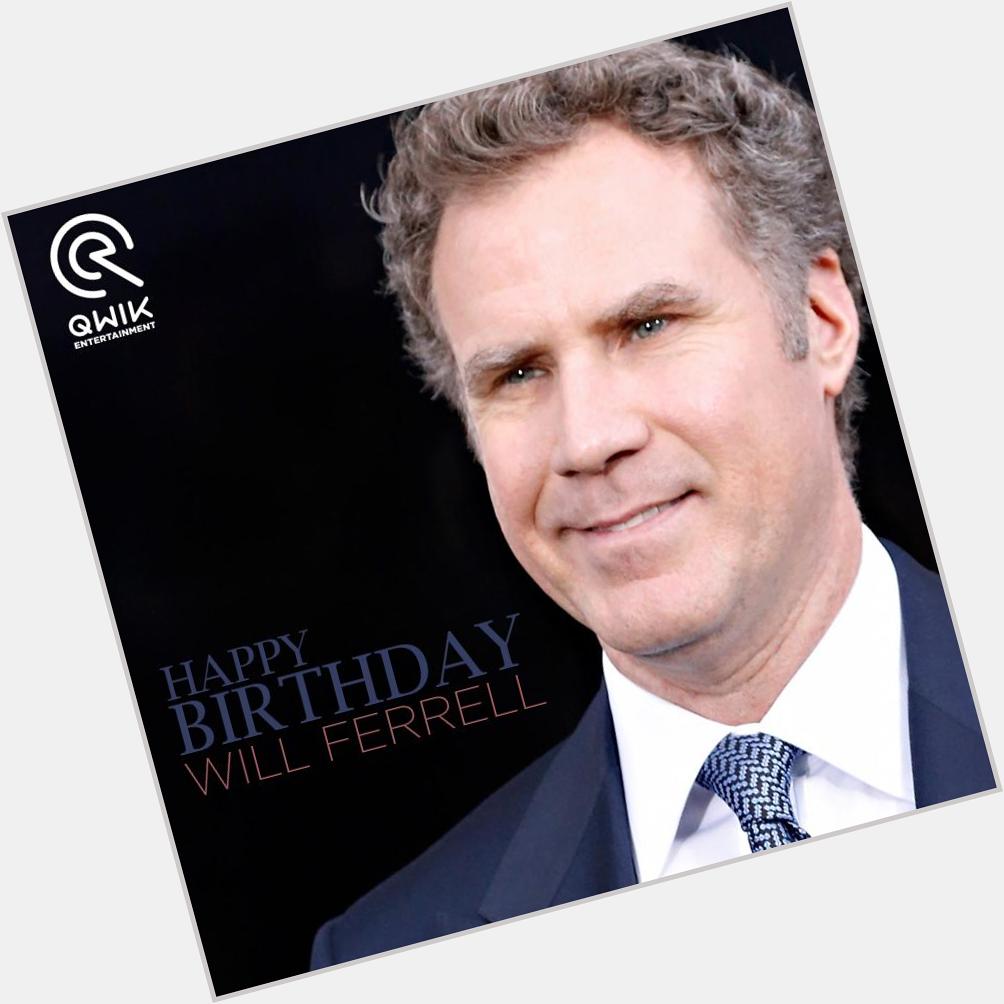 Happy Birthday Will Ferrell :) Watch his film \Stranger than Fiction\ on Qwik Entertainment! 