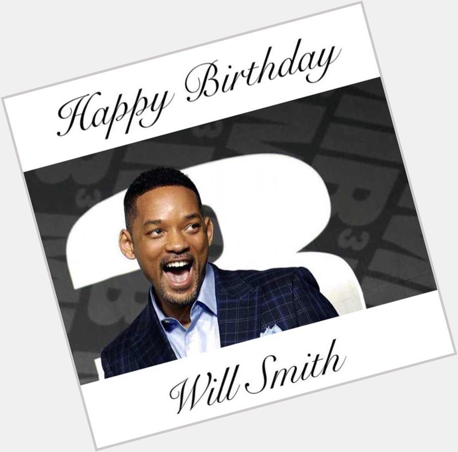 Happy 47th Birthday to Actor Will Smith. 
