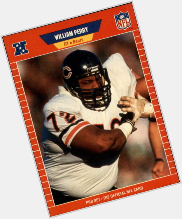 December 16:Happy 57th birthday to retired professional football player,William Perry (\"The Fridge\") 