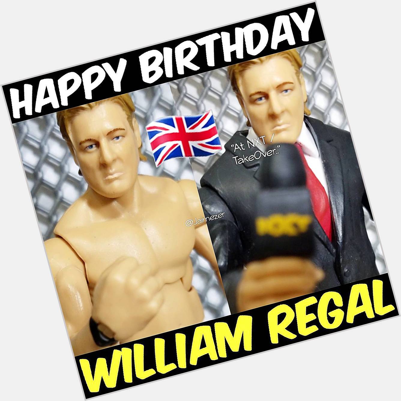 Happy Birthday to General Manager, William Regal!   