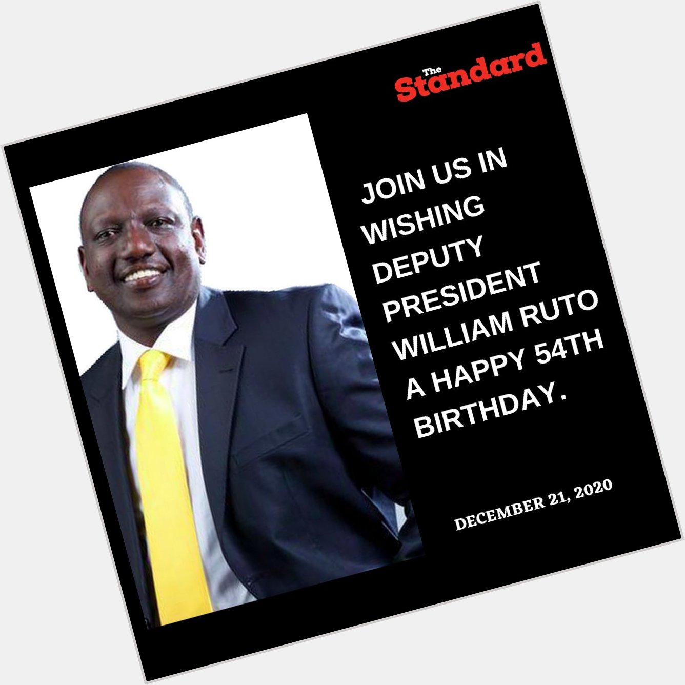 Happy 54th Birthday Deputy President William Ruto. 