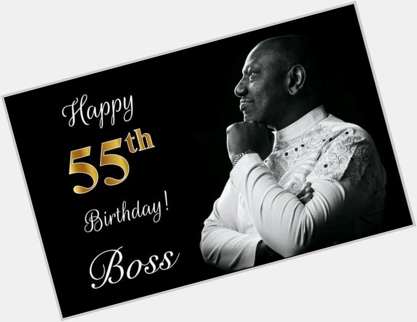  Happy Birthday Dr William Ruto. May God bless you richly 
