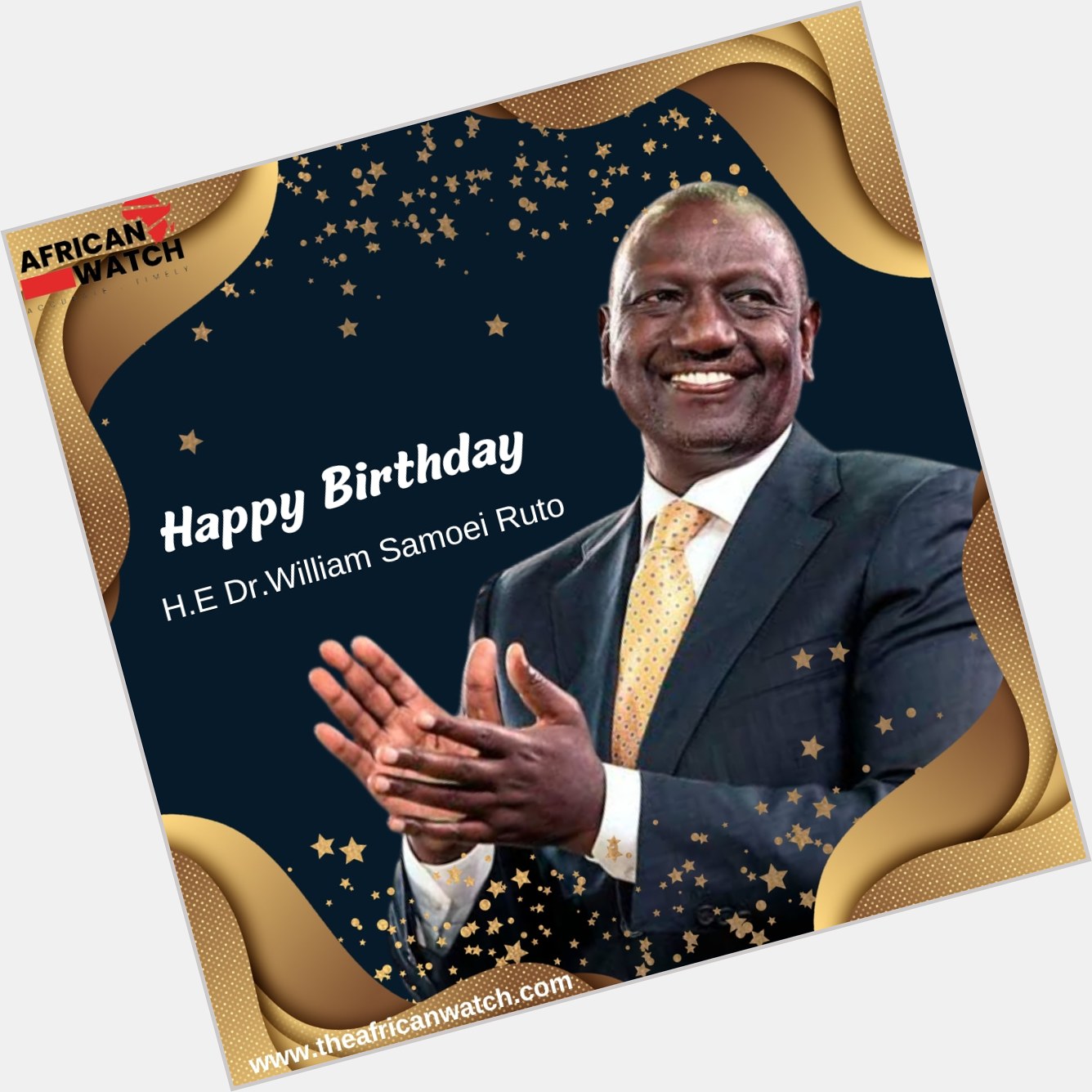 Happy Birthday  President Dr. William Ruto. 