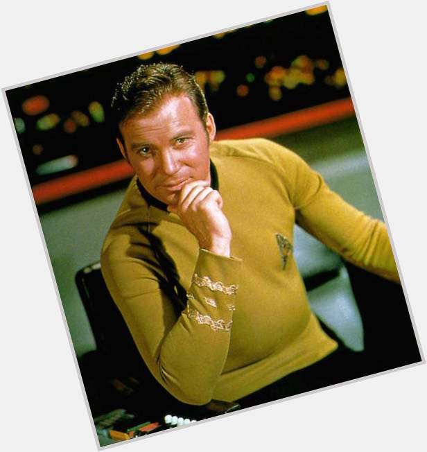 \"Buckle up Sulu\" - Captain James T. Kirk (Oh and Happy Birthday William Shatner) 