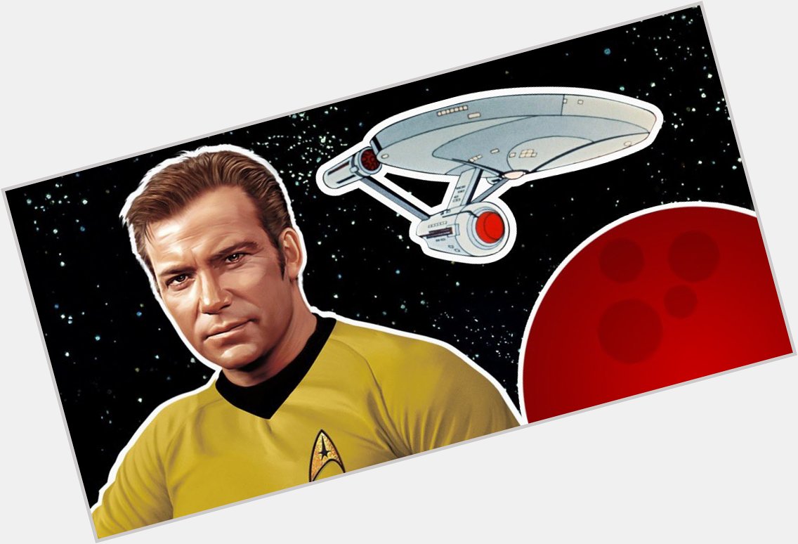 Happy Birthday to the man who brought Captain Kirk to life - 
