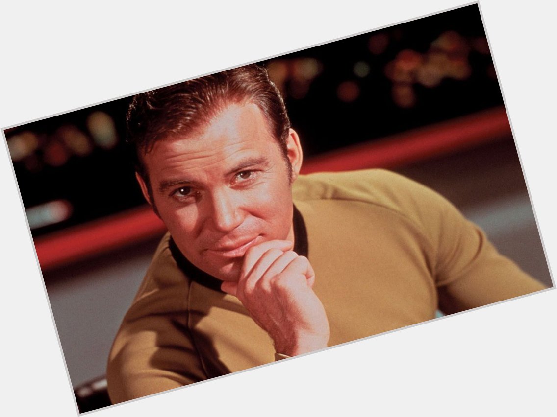 Wishing my favorite \"all-time\" Star Trek Captain, William Shatner a Happy 87th Birthday! 