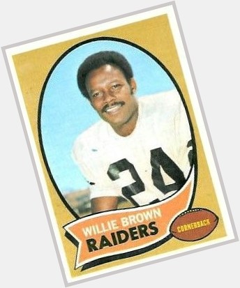 Happy birthday to Willie Brown! 