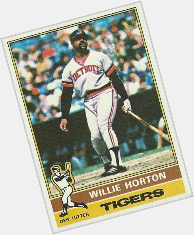 Happy 80th birthday to Willie Horton. 