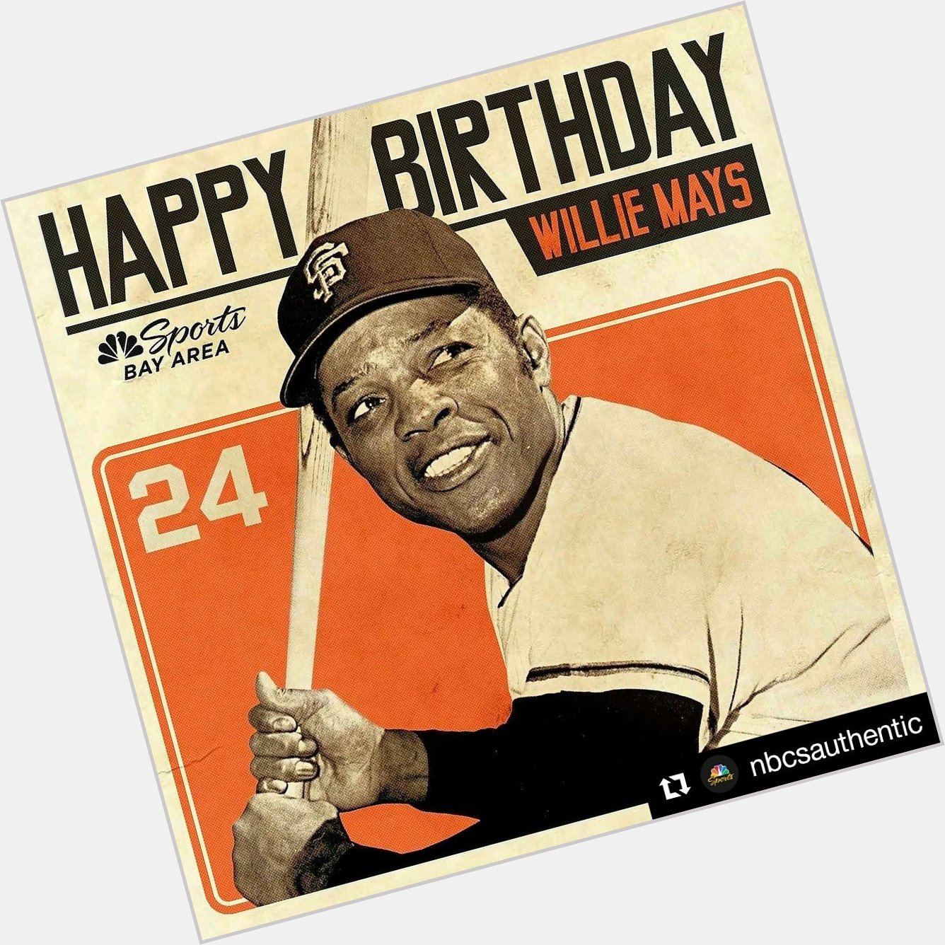 Happy Birthday to the Say Hey Kid, Willie Mays! Designed for  