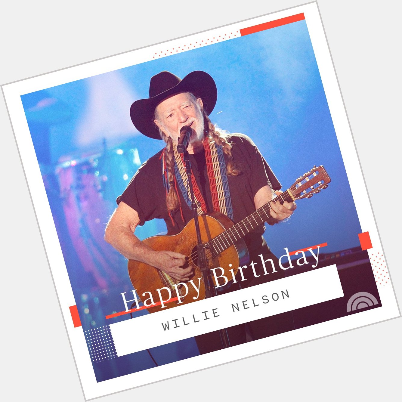 Happy birthday, Willie Nelson!  