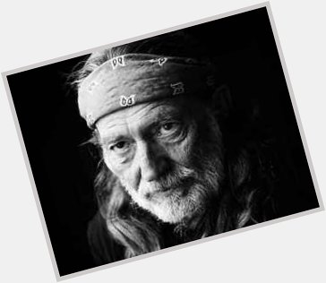 My Heroes Have Always Been Cowboys  Happy 87th birthday to the Texas legend himself Willie Nelson 