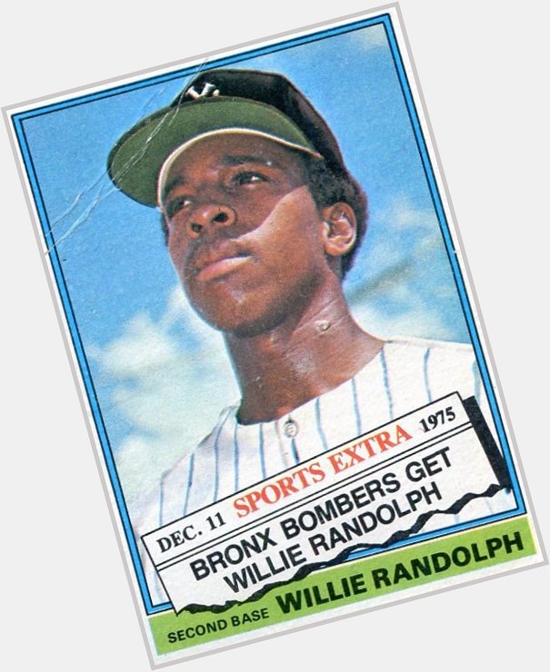 (1975) The Bronx Bombers get Willie Randolph   Happy Birthday Willie!    
