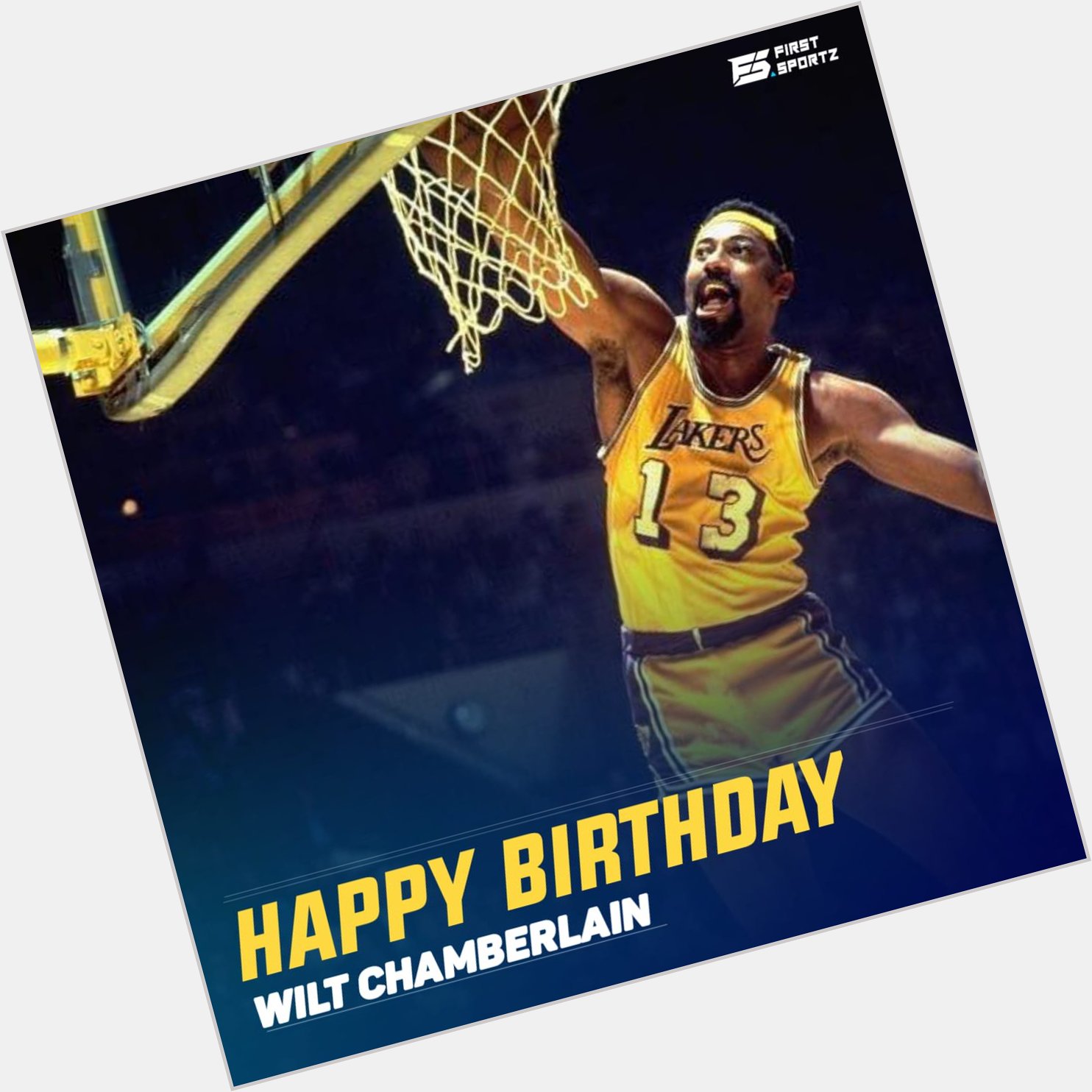 Wishing Wilt Chamberlain the legendary basketball player a very happy birthday.   