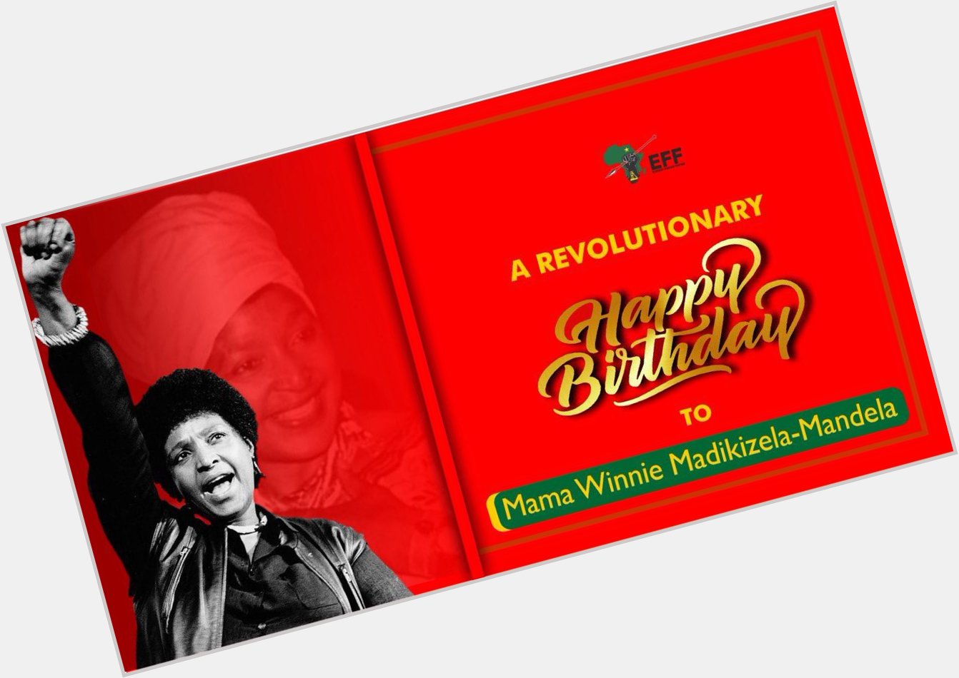 Happy Revolutionary Birthday Mother of the nation Cde Winnie Madikizela-Mandela. 