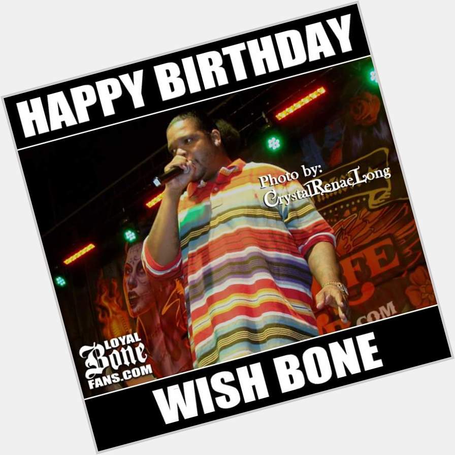 Happy birthday Wish Bone!! 