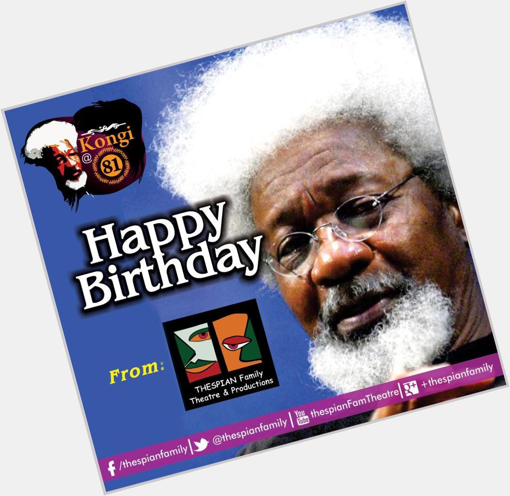  celebrates our literary icon,our intellectual avatar, Wole Soyinka! Happy birthday WS 