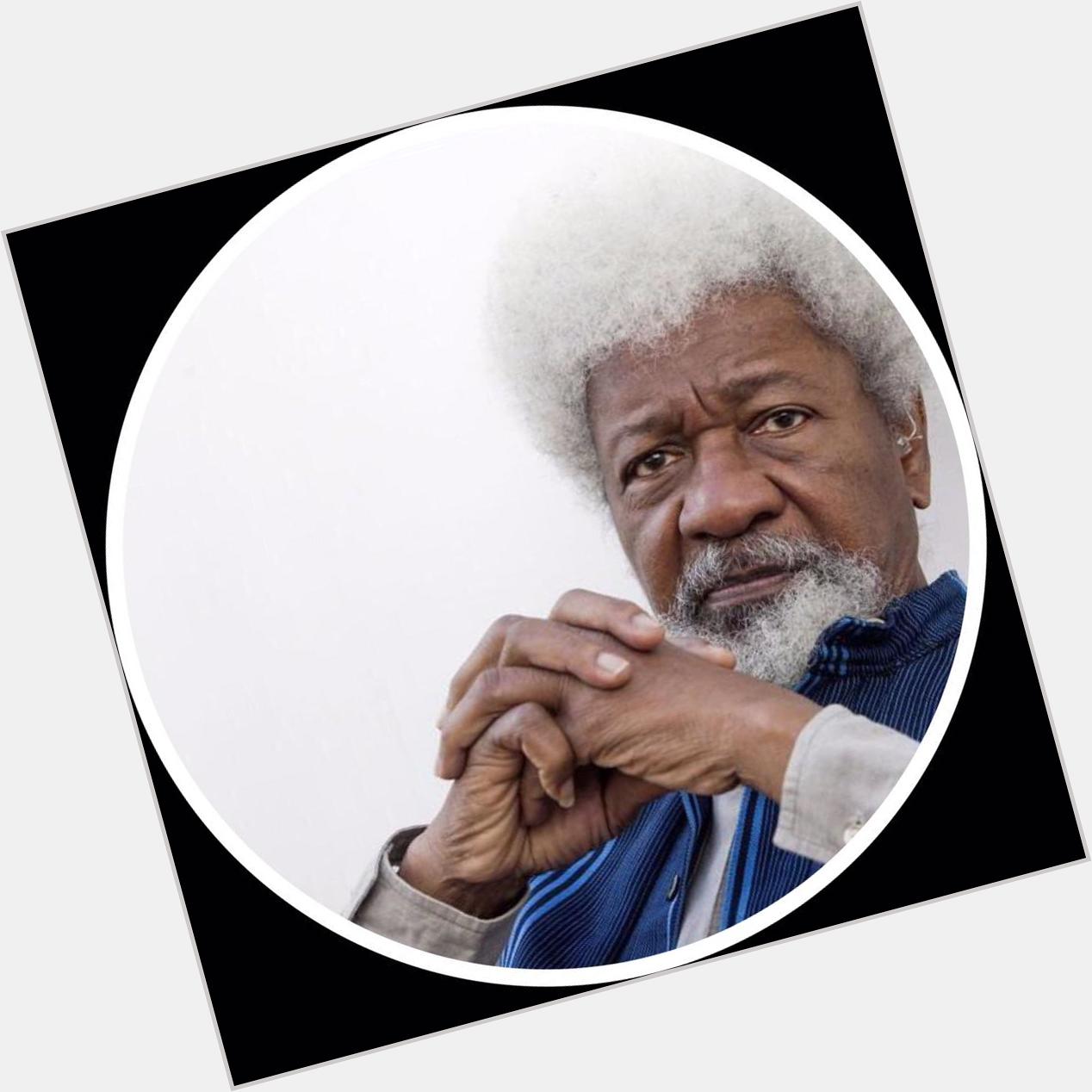 Happy 81st birthday to Prof. Wole Soyinka. A true inspiration to the youth of today and those yet to come. 