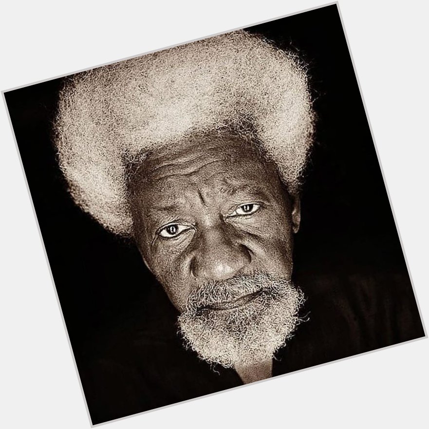 Happy 85th Birthday to Prof Wole Soyinka. You are indeed an institution. 