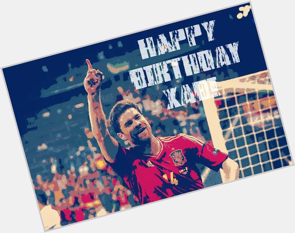 A very Happy Birthday to my all-time favourite player Xabi Alonso!!!!! 