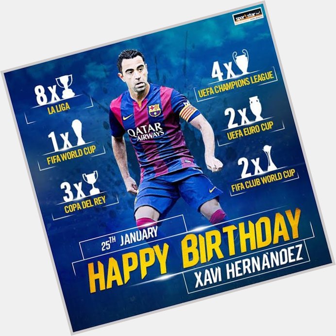 Xavi Hernandez Creus aka midfield maestro    Happy birthday legend !!! 