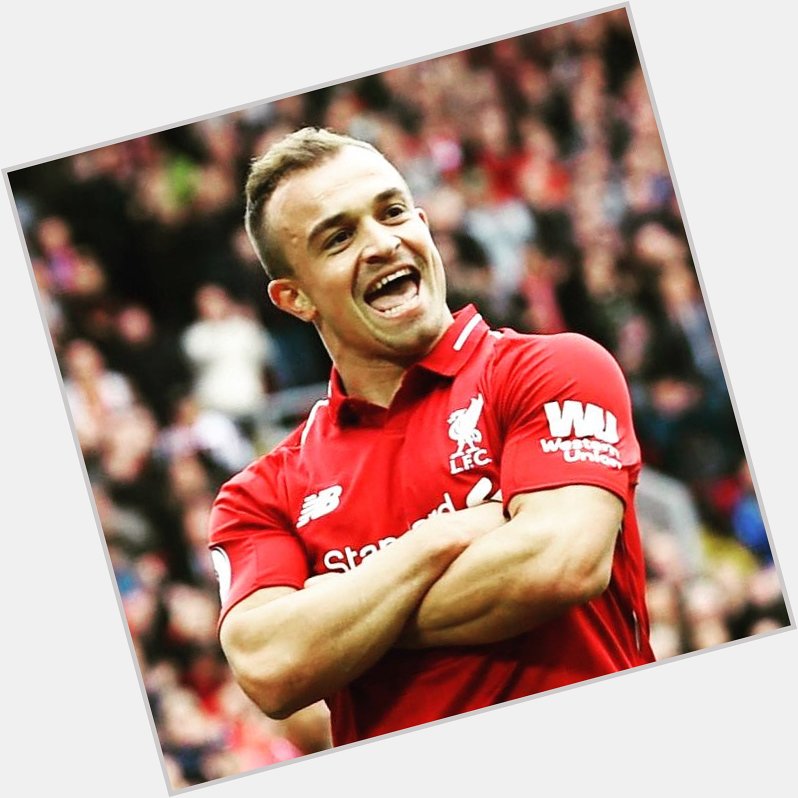 Happy Birthday Xherdan Shaqiri! 