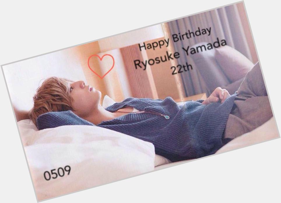 Yamada Ryosuke .
22th Happy Birthday !!!!                          (  ´  ~  `)     