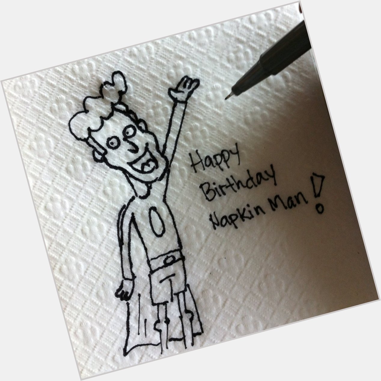 Happy Birthday Napkin Man! 