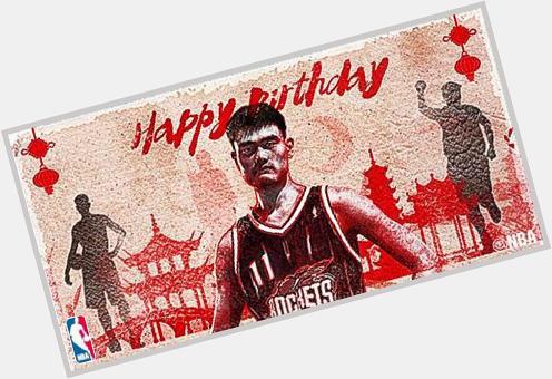 Happy Birthday to Yao Ming!! 