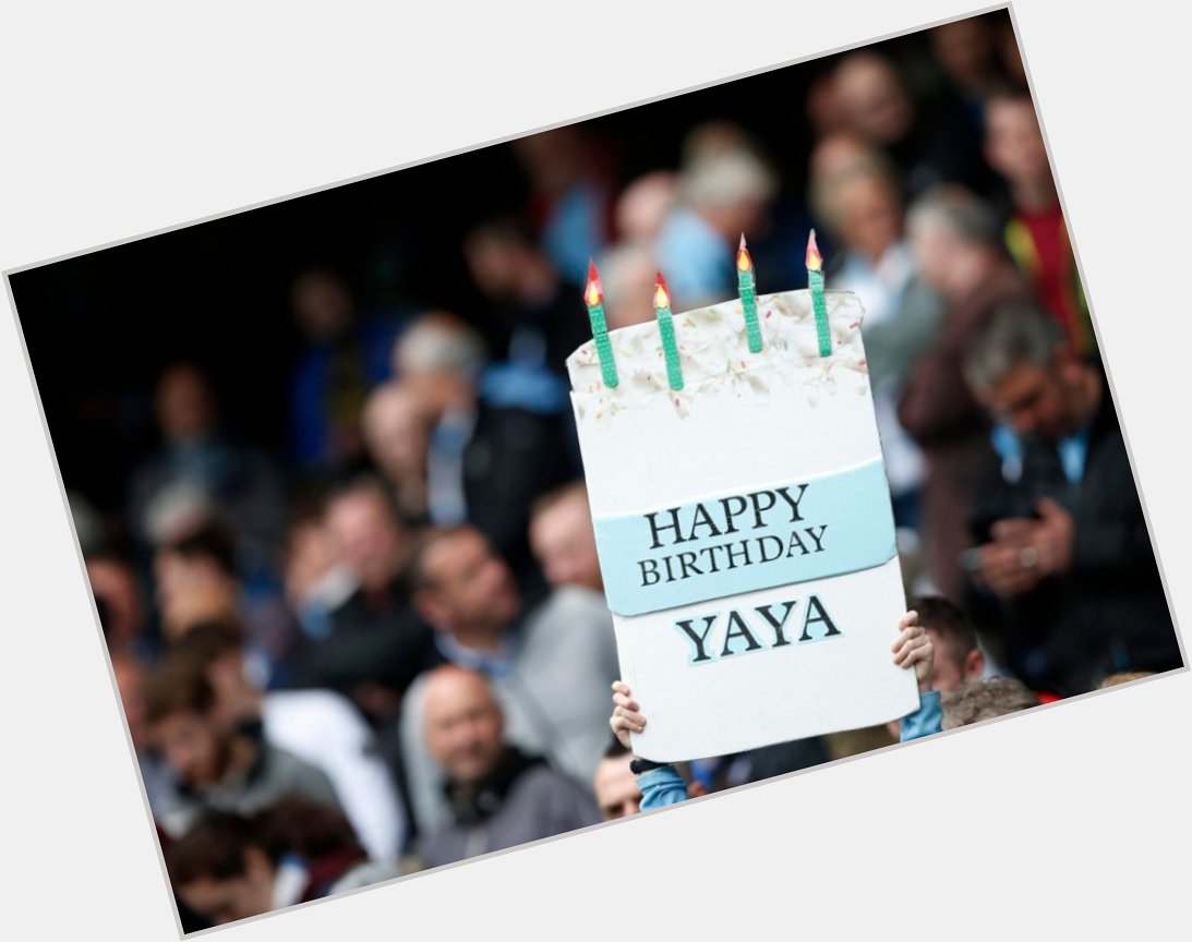 Manchester City fans making sure they wish Yaya Toure a very happy birthday 