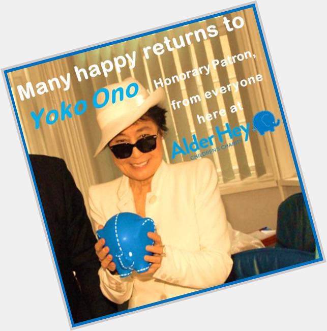 We\d like to wish a very happy birthday to our Honorary Patron Yoko Ono 