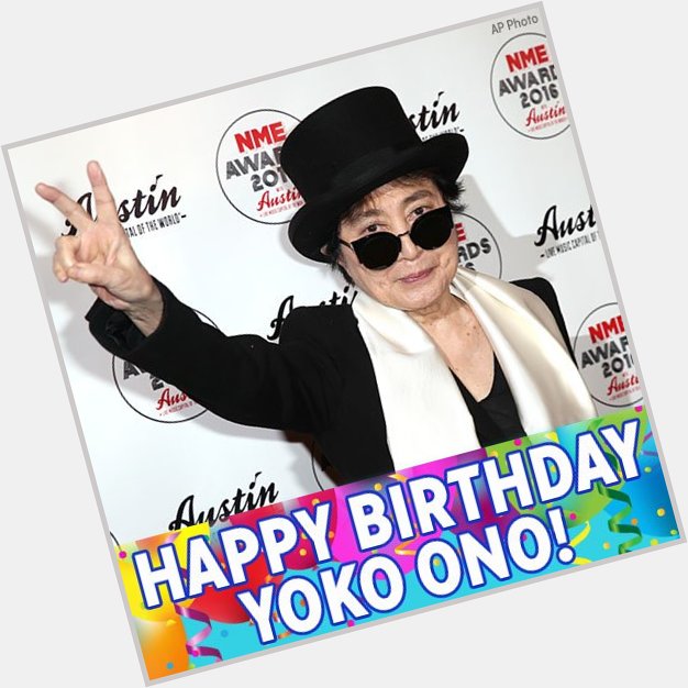Join us in wishing a Happy Birthday to artist and peace activist Yoko Ono. 