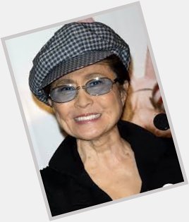 Happy birthday Yoko Ono. 86 years young but older than most patients treated today 