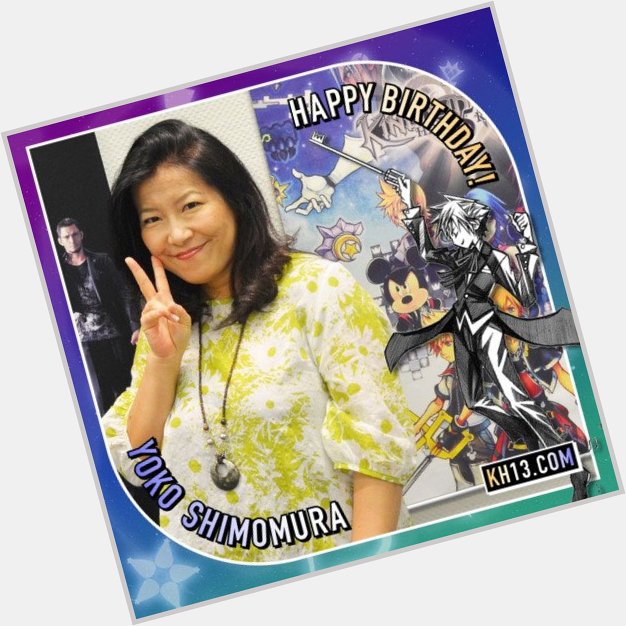 Happy 51st birthday to Yoko Shimomura (born October 19th, 1967),...  