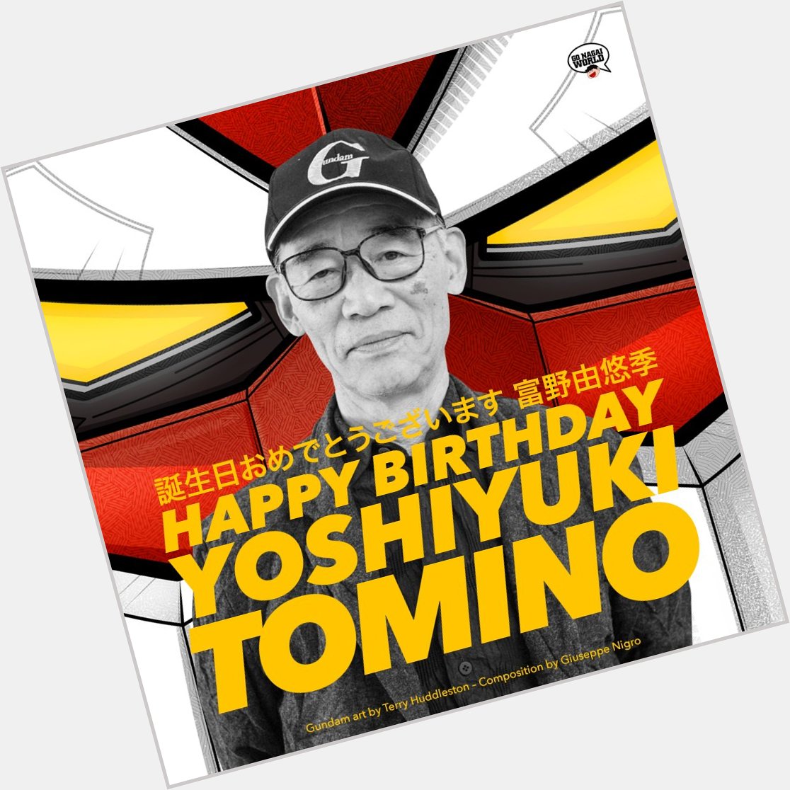 Happy birthday to Yoshiyuki Tomino     