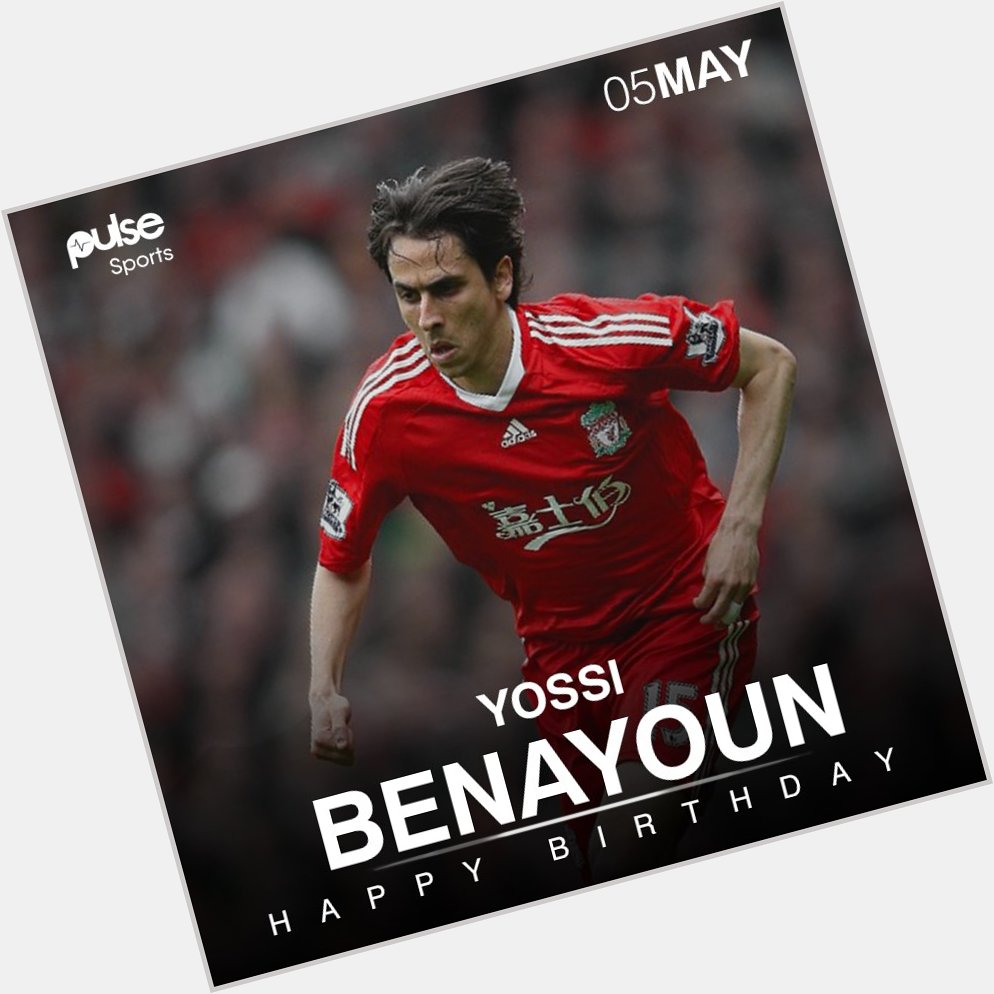 Happy birthday to former and midfielder Yossi Benayoun who turns 37 today. 