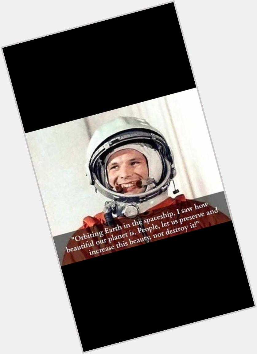 Happy Birthday Yuri Gagarin. First human in space 
