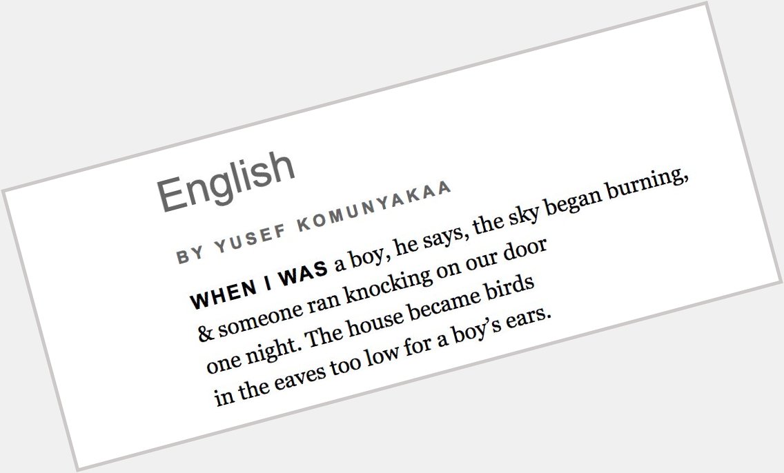 Happy Birthday, Yusef Komunyakaa! Read his poem English here: 
 