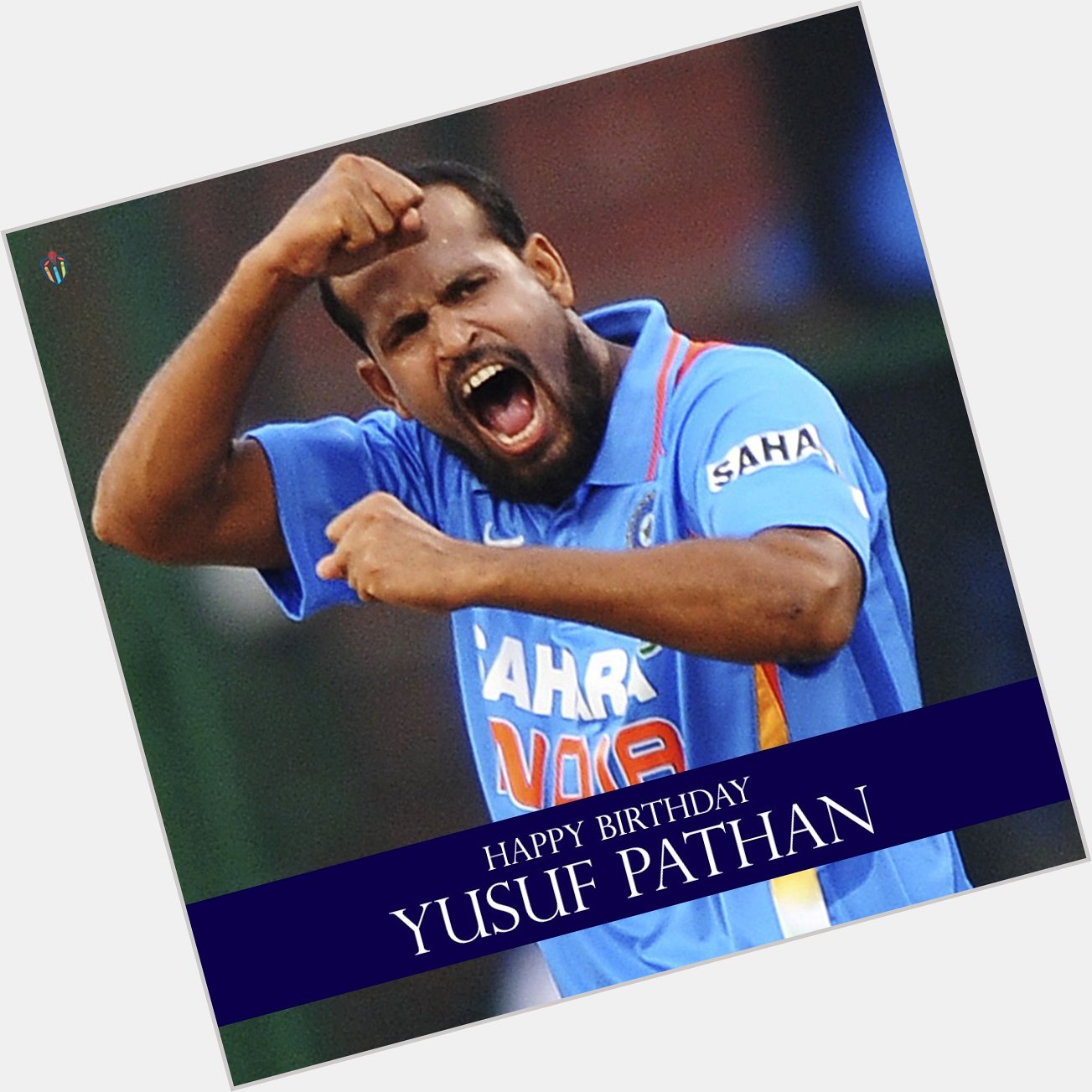 Happy birthday, Yusuf Pathan. 