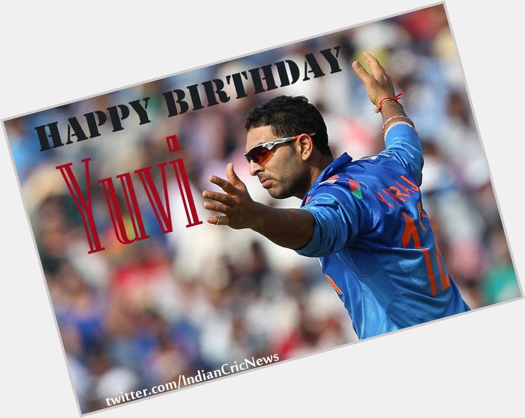 "Happy Birthday Yuvraj Singh - The Fighter
Join us to wish our Own Yuvi   