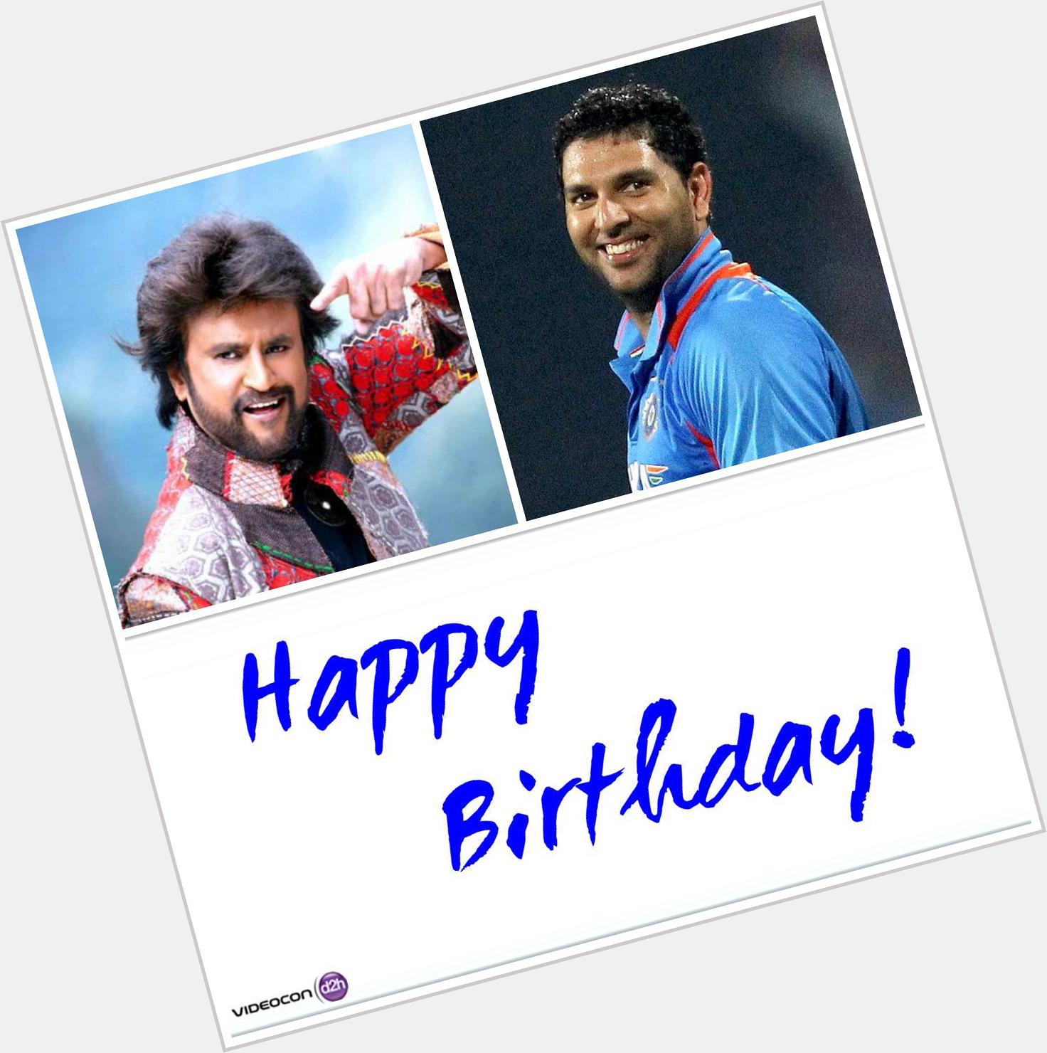 Happy Birthday to Rajinikanth & Yuvraj Singh!
Join us in wishing two of our biggest heroes a brilliant year ahead. 