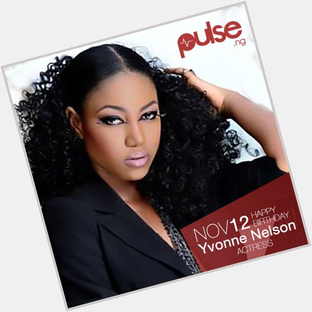Happy birthday to the talented Ghanaian actress, Yvonne Nelson. Much love from the Pulse team. 