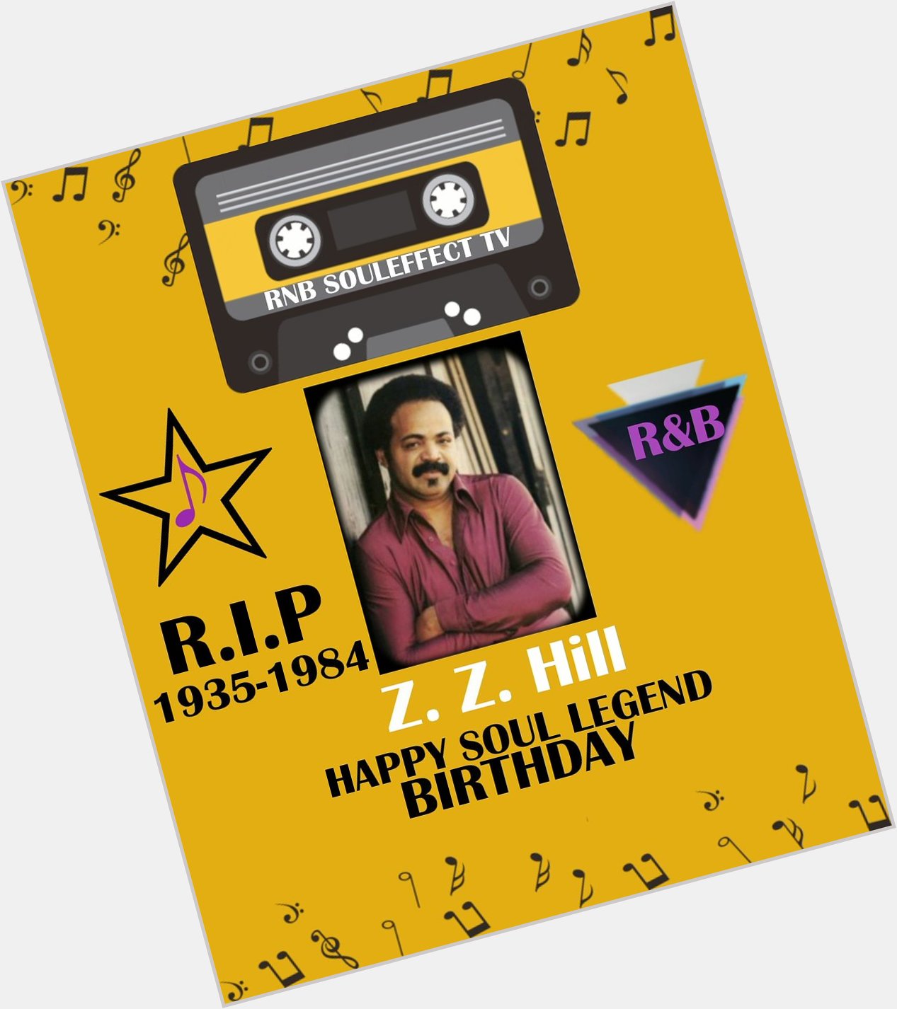 Happy Soul Legend Birthday Z. Z. Hill   