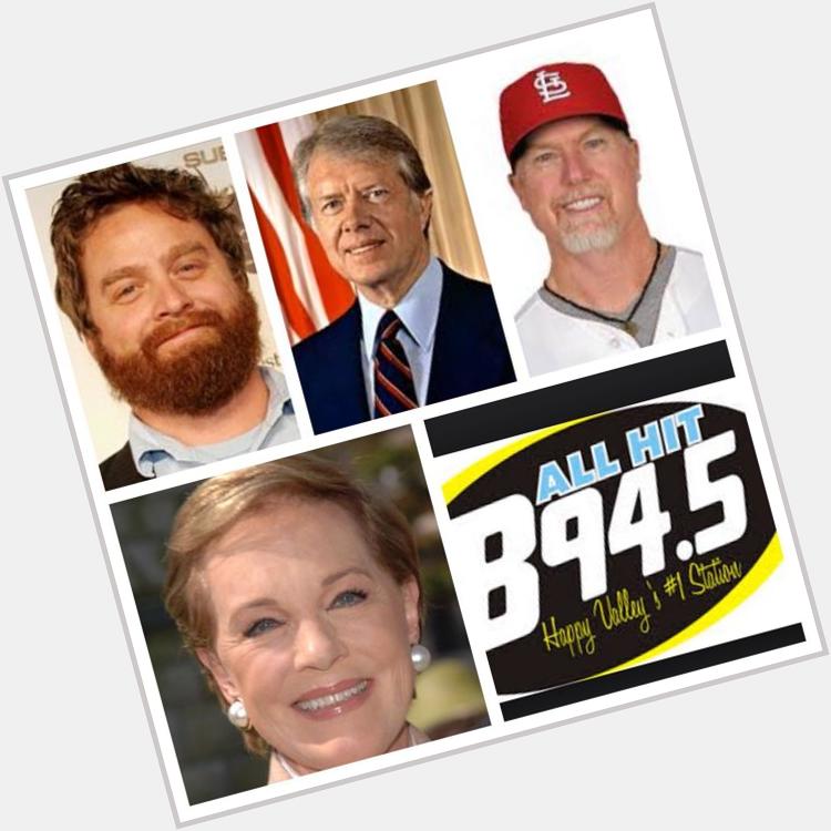 The B94.5 zoo crew wishes a happy birthday to Julie Andrews, Zach Galifianakis, Jimmy Carter, and Mark McGwire! 
